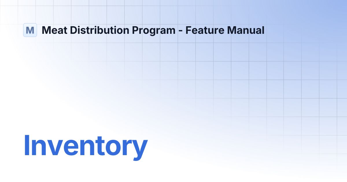 Inventory | Meat Distribution Program